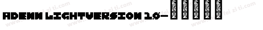 Adenn LightVersion 10字体转换